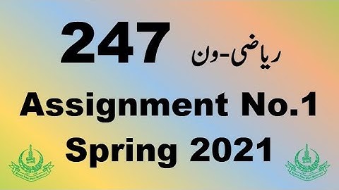 AIOU Code 247 Solved Assignment No.1 Spring 2021