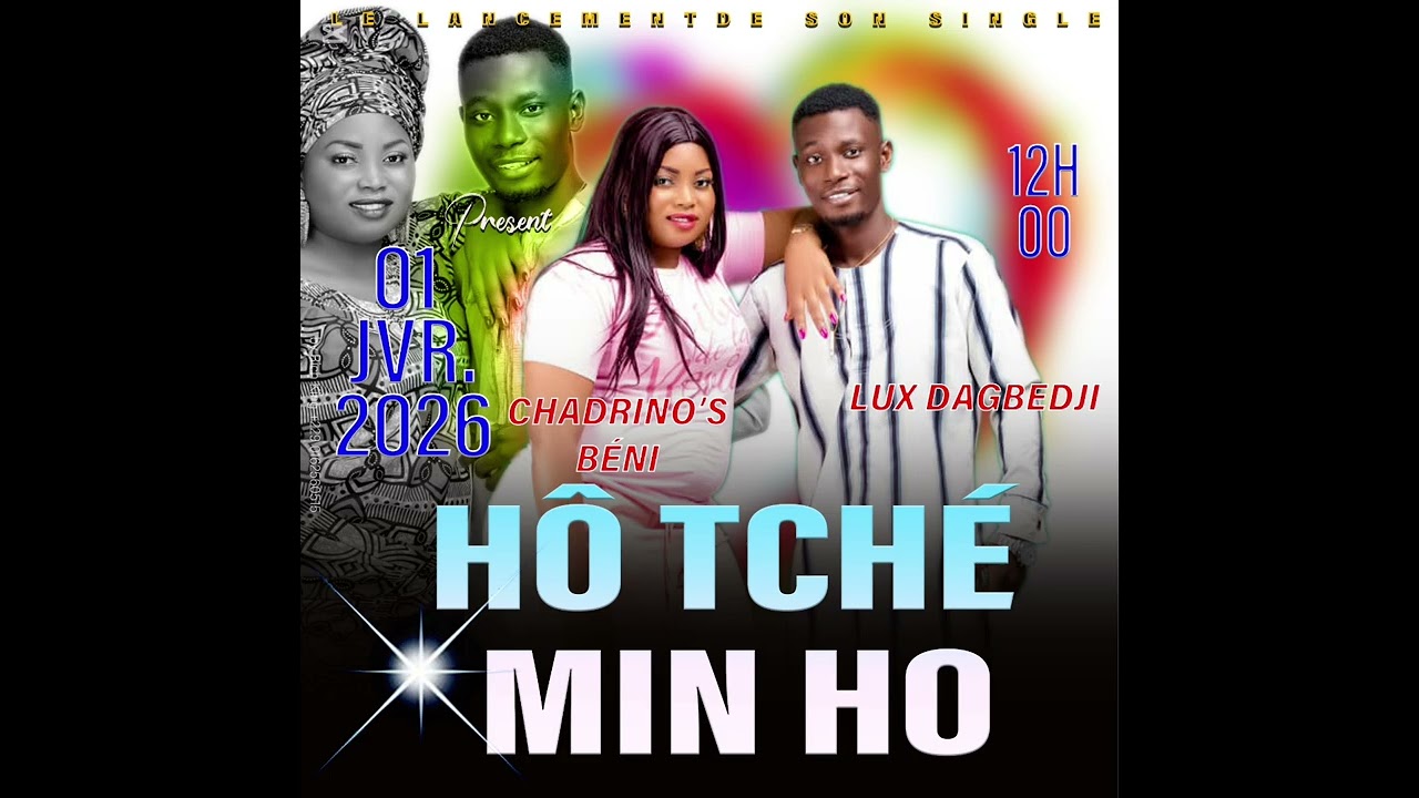 Lux DAGBEDJI feat CHADRINO'S BÉNI=HÔ TCHÉ ME HÔ🔥 