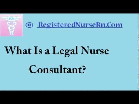 Legal Nurse Consultant | Salary And Job Description Of Legal Nurse Consultants