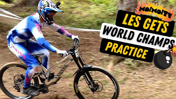 LES GETS DOWNHILL MTB WORLD CHAMPS PRACTICE | Jack...