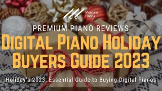 🎹 Best Digital Piano Picks for Holidays 2023! 🎹 by Merriam Music 15,180 views 5 months ago 9 minutes, 23 seconds