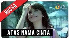 Rossa - Atas Nama Cinta (with Lyric) | VC Trinity  - Durasi: 4:02. 