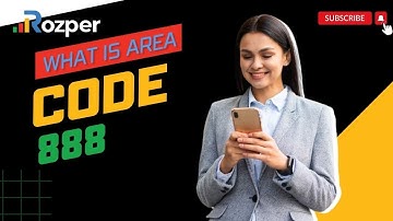 Unlocking the Mystery of Area Code 888 | Rozper Explains