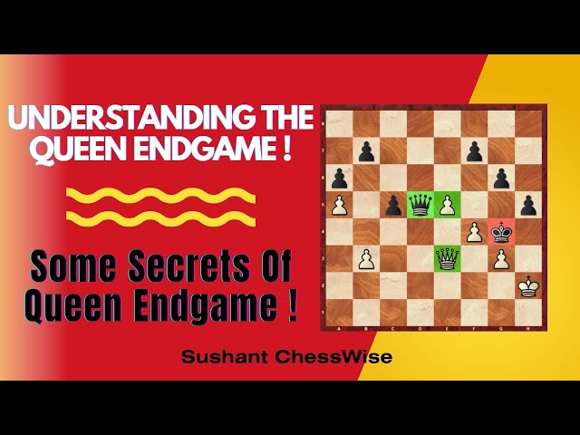 Queen Endgames Crash Course - Tips On How To Use Queens In The Endgame 