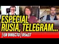  especial directo con alvise prez gabriel araujo jorge gmez guillermo rocafort telegram rusia