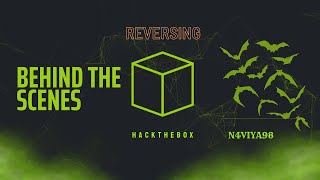 Behind The Scenes - Hack The Box | HTB | Reversing