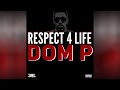 Dominic Pagon - Respect 4 Life