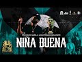 Proximo Nivel x Los Primos Del Este - Niña Buena [Official Video]