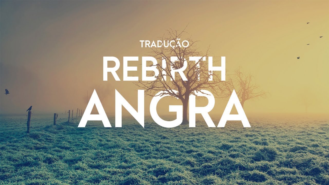 Rebirth Angra - Letra e tradução 