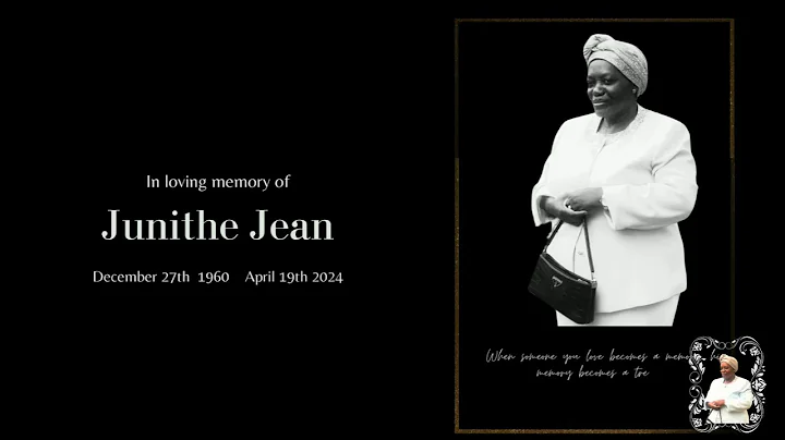 CELEBRATION THE LIFE OF JUNITHE JEAN SUNR. DEC. 27th, 1960  SUNs.APRIL 19th 2024 - DayDayNews