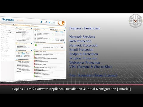 ► Sophos UTM 9 | Installation & Basis Konfiguration [Tutorial][Deutsch]