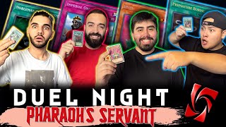 JUDGMENT OF THE PHARAOH! | Pharaoh's Servant | Duel Night #4 | Yu-Gi-Oh! Duel Gameplay