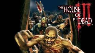 The House of the Dead 3 - Track 2