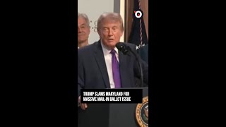 Famous Trump rips into Maryland over mail-in ballot issue Net Worth