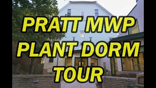 PrattMWP || plant dorm tour