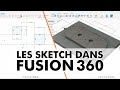 Fusion 360 : comprendre les Sketch et les Contraintes