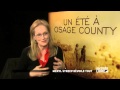 Meryl Streep : film &quot;Osage County&quot; - Entrée libre