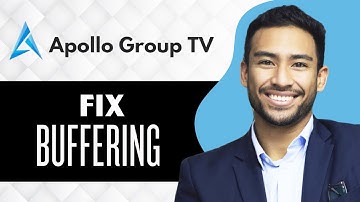 How to Fix Apollo Group TV Buffering Issues (Full Guide)