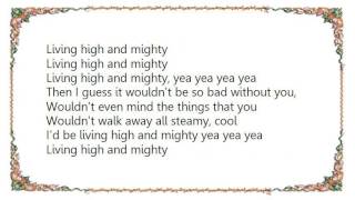 Cyndi Lauper - High and Mighty Lyrics