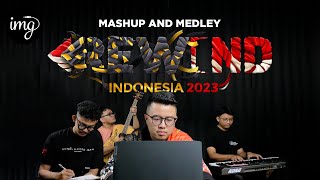 REWIND INDONESIA 2023 MEDLEY & MASHUP DIRECTOR'S CUT (MUSIC ONLY)