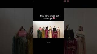 Girls Gang small gift exchange #eidmubarak #eid #viral #instagram
