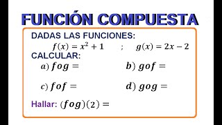 1) FUNCIÓN COMPUESTA