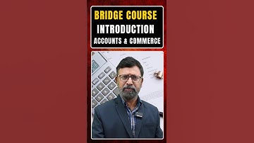 Bridge Course for 10th Graders | Introduction Accounts And Commerce