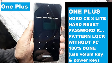 OnePlus Nord CE 3 Lite 5G Hard Reset & Unlock Pattern Lock ! Password Lock Remove ! Without Pc !