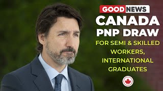 Good News Canada PNP Draw for Semi & Skilled Workers, International Graduates | Canada Immigration screenshot 4