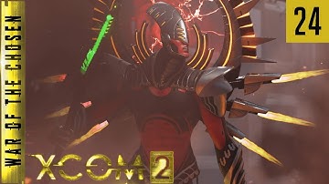 XCOM 2 - Army of Two - War of the Chosen Edition - #24 - Here Today, Gone Twomorrow