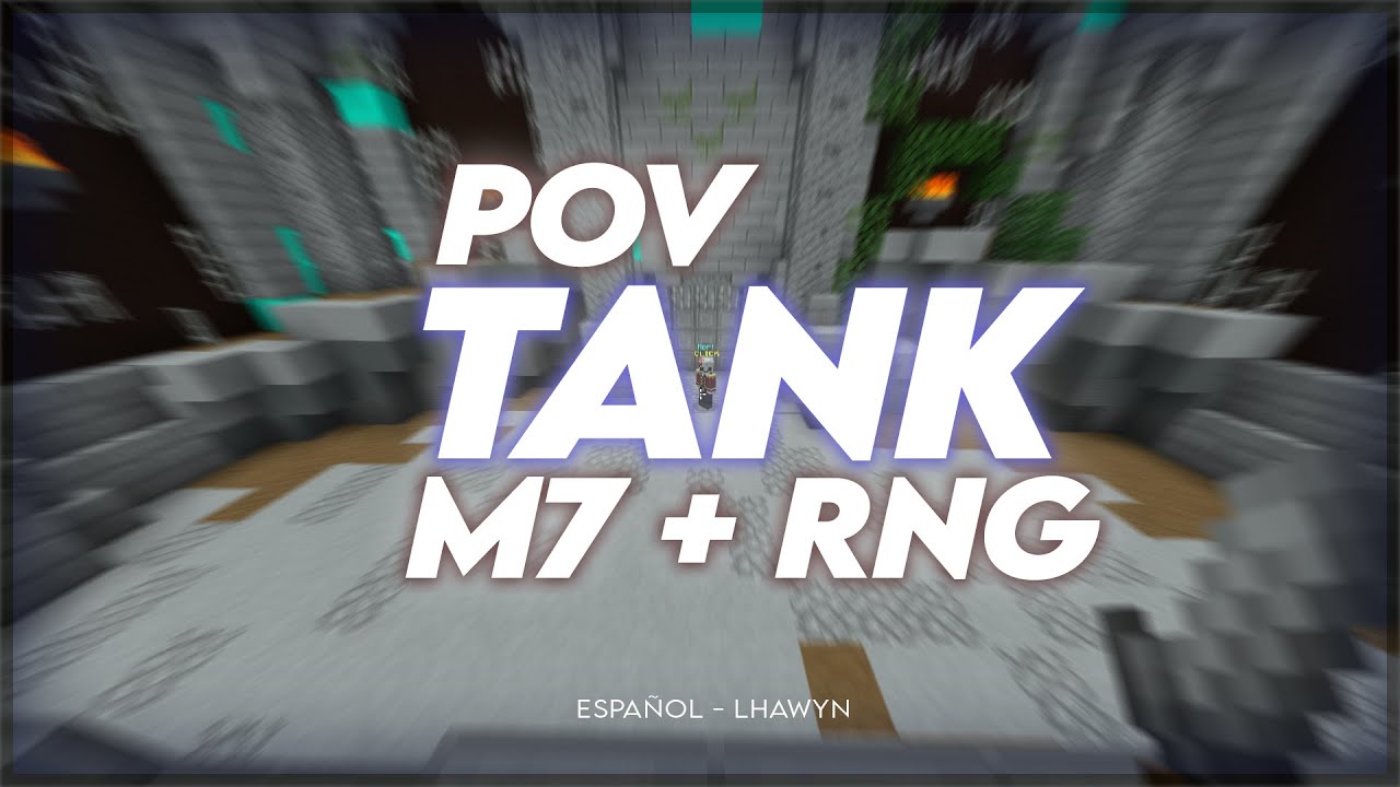 Pov TANK M7 + RNG │ Hypixel Skyblock en Español YouTube