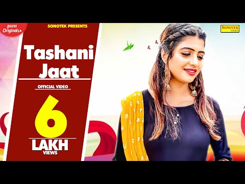 Tashni Jaat || Siddh B, Sonika Singh, Rohit Malik, Dholu Dahiya || Haryanvi Song 2017