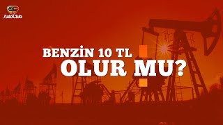 Benzine zam | Benzin 10 ₺ olur mu?