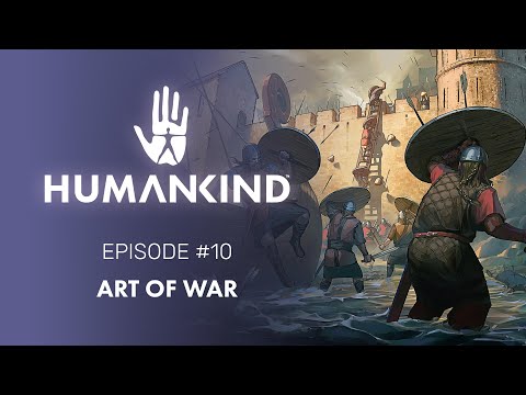 HUMANKIND™ Feature Focus: Art of War