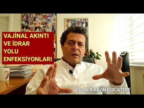 Vajinal akıntıda hangi tetkik yapılmalıdır, neden olur? İdrar yolu enfeksiyonları akıntı yapar mı?