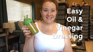 Oil and Vinegar Dressing