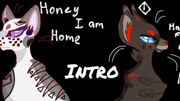 HONEY I AM HOME — MAP Hawkfrost and Ivypool — OPEN