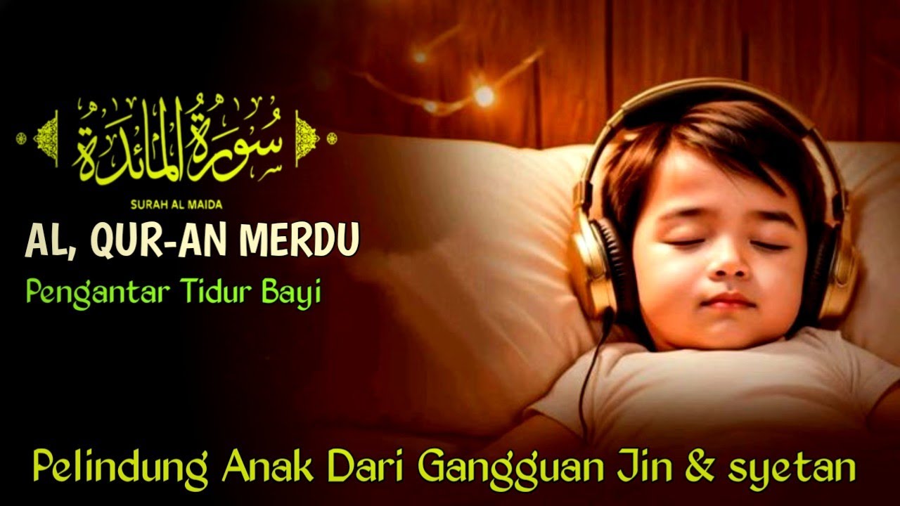 RUQYA ANAK SUSAH TIDUR DAN REWEL