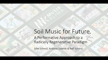 Soil Music For Future | Possibility Studies Network 2024 | Cambridge (UK)