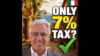 Retire to Italy and Pay Only 7% Tax What Every Retiree Must Know