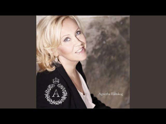 Agnetha Fältskog - Back On Your