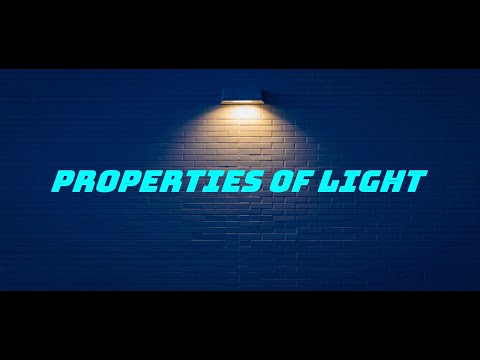 Video: Har ljus fysikaliska egenskaper?
