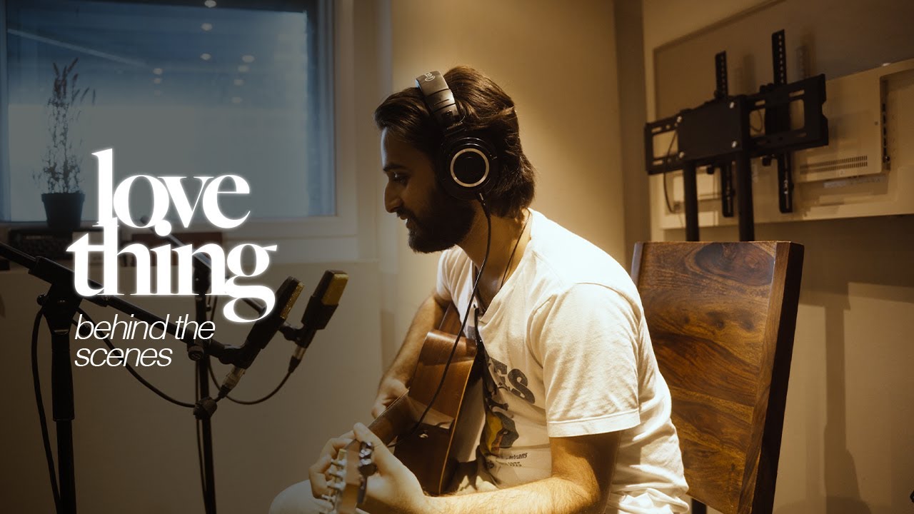 love thing (Behind the Scenes) - Ansh Mehta