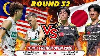 [R32] Man Wei Chong-Tee Kai Wun (MAS) VS Kakeru Kumagai-Hiroki Nishi (JPN)🔥‼️#frenchopen2026 