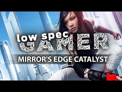Mirror's Edge Catalyst: FPS boost on a budget Intel Celeron + intelHD PC