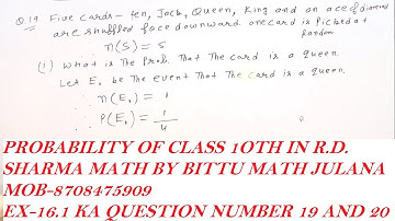 PROBABILITY EX-16.1 OF CLASS 10TH IN R.D. SHARMA MATH FROM QUESTION 19 AND 20 BY BITTU DAHIYA