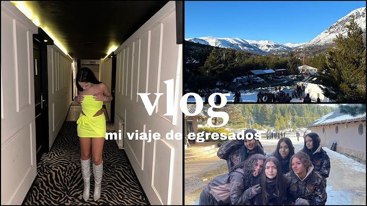 vlog #1 de mi viaje de egresados bariloche