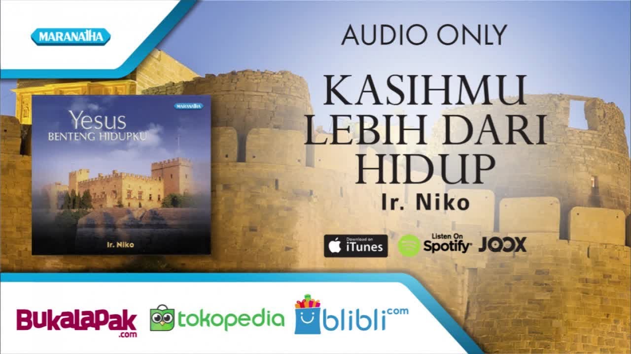 KasihMu Lebih Dari Hidup - Ir. Niko (Audio) - YouTube