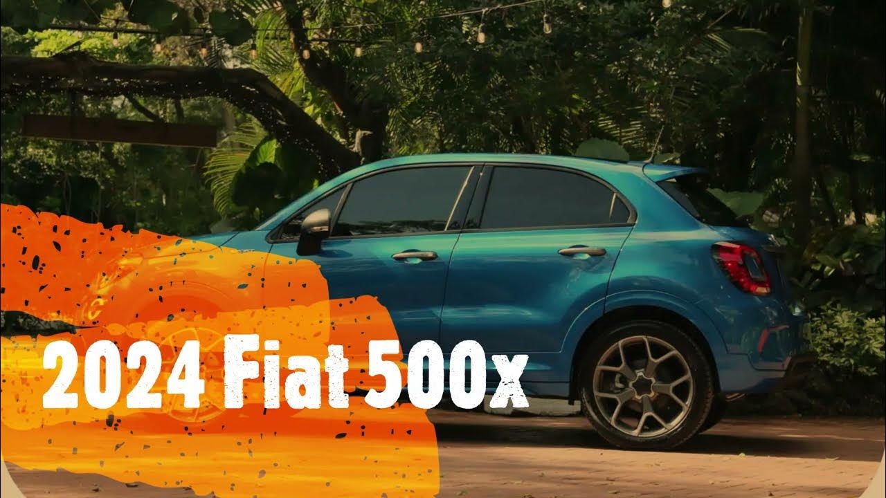 2024 Fiat 500 2024 Fiat 500x 2024 Fiat 500e 2024 Fiat 500 Abarth