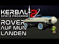 Mun Rover in Kerbal Space Program 2 Deutsch German Gameplay